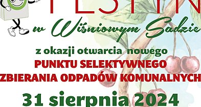 Festyn w Wiśniowym Sadzie z okazji otwarcia nowego PSZOK-23412