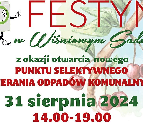 Festyn w Wiśniowym Sadzie z okazji otwarcia nowego PSZOK-23412